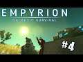 Dealing With the Scheming Talon | Empyrion Galactic Survival Alpha 12 Phase 4 | EP 4