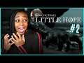 HE LEFT ME!!! | The Dark Pictures Anthology: Little Hope Gameplay!!! | Part 2