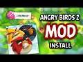 How To Install Angry Birds 2 MOD APK! Unlimited Gems! (Latest Version)