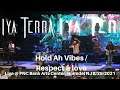 Iya Terra - Hold Ah Vibes & Respect & Love LIVE @ PNC Bank Arts Center, Holmdel NJ 8/29/2021