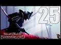 (JEDNORUČNÍ KRÁLOVNA) - Mount and Blade 2: Bannerlord (Tetsojin) CZ / SK Gameplay PC | Part 25