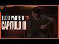 Jugamos The Last of Us Parte II - Capitulo 3