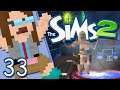 The Sims 2 (PS2) #33 | Nelson, I'm Naked!