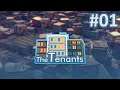 The Tenants - O Começo do Império Imobiliário! ep 01