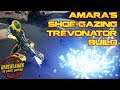 Borderlands 3 Amara's Shoe-gazing Trevonator Build