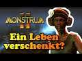 Ein Leben verschenkt? | Monstrum 2 (Early Access) #9 | Deutsch
