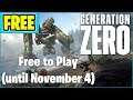 *FREE* to Play "Generation Zero" (November 4)