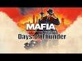 Mafia: Days of Thunder