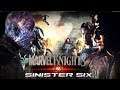 Marvel Knights vs Sinister Six Trailer (MASHUP)