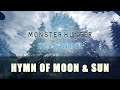 MHW Iceborne: Hymn of Moon and Sun