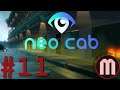 Neo Cab [GER] | #11 | Theaterprobe im Taxi