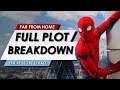 Spider-Man: Far From Home: Full Leaked Plot Breakdown + Post Credit Scene Explained | HEAVY SPOILERS