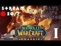 ВОВ КЛАССИК СТРИМ-WORLD OF WARCRAFT:CLASSIC(Official)-1-60lvl БЕЗ ОСТАНОВКИ (МАРАФОН) #1