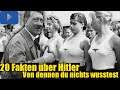 20 Fakten über Hitler von denen du nichts wusstest -BrosTV