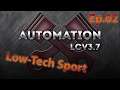 Automation LC V3.7: Low-Tech Sports Ep02