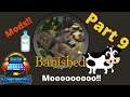 Banished with Mods | Part 9 MOOOOO We have Cattle