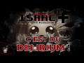 C'EST DU DELIRIUM | The Binding of Isaac Afterbirth+