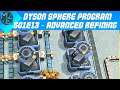 Dyson Sphere Program - S01E13 - Advanced Refining