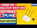 How to Backup - Restore Tplink Router Settings? - Step by step Guide - Hindi