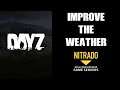 How To Change & Improve The Weather On Your DayZ Private Custom Community Server PC Playstation Xbox