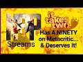 It Takes Two Has A NINETY On Metacritic... and Deserves It!