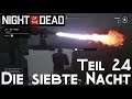 Night of the Dead / Let's Play Staffel 2 Teil 24