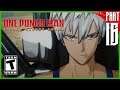ONE PUNCH MAN: A HERO NOBODY KNOWS Gameplay Walkthrough part 16 [PC - HD]