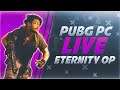 PUBG PC | CS GO AND APEX LIVE STREAM DONE | Eternity OP