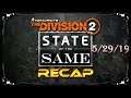 The Division 2 State Of The Game Recap | GAME BREAKING ARMOR GLITCH PVP | Loot Cave Fix & More |