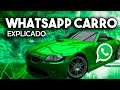 WhatsApp Carro Explicado