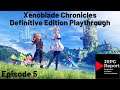 Xenoblade Chronicles Definitive Edition Playthrough Episode 5 for JRPG Report