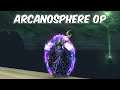 Arcanosphere OP - Arcane Mage PvP