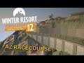 AZ RACECOURSE! - ◾Livestream WINTER Resort Simulator SEASON 2