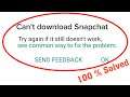 Fix Can't Download Snapchat error on Google Playstore Android & Ios || Fix Can't Download App Error