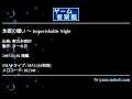 永夜の報い ～ Imperishable Night (東方永夜抄) by まーれお | ゲーム音楽館☆