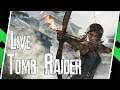 Live - Tomb Raider 2013 - Continuando