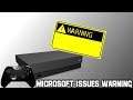 Microsoft Issues MASSIVE Warning For All Xbox One Owners! This Is Causing Huge Problems!