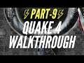 Quake 4 #Walkthrough Part-9 Gameplay of #HulkJBS | 2020