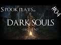 Return to Lordran #4 - Dark Souls Stream Archive