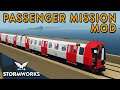THIS CHANGED EVERYTHING!! - Stormlink Passenger Missions Mod - Stormworks