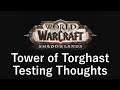Torghast Alpha Testing Thoughts