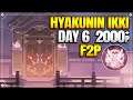 Totally F2P - Making a Stand | Hyakunin Ikki Day 6 |【Genshin Impact】
