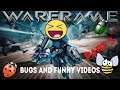 Warframe BUGS & Funny Videos Part III (Funny bloopers video)