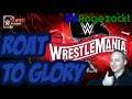 WWESuperCard S6 ★ Wrestlemania 36 Team Road to Glory ★ [deutsch]