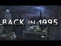 Back in 1995 (Xbox One) - Campanha #1