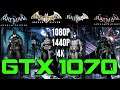 Batman Arkham Series All Games Benchmark | GTX 1070 Detailed Benchmark | ULTRA | 1080P - 1440P - 4K