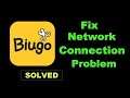 How To Fix Biugo App Network Connection Error Android & Ios - Biugo App Internet Connection