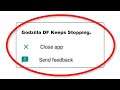 How To Fix Godzilla DF Apps Keeps Stopping Error Android & Ios - Fix Godzilla DF App Not Open