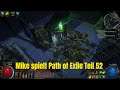 Mike spielt Path of Exile Expedition Teil 52