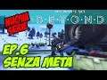 NO MAN'S SKY BEYOND Ep.6 - Senza Meta - Gameplay ITA PC/ULTRA